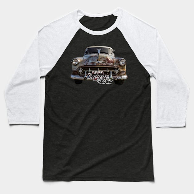 1953 Chevrolet Bel Air 2 Door Sedan Baseball T-Shirt by Gestalt Imagery